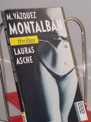 Artikelbild des Artikels “Lauras Asche : 3 Carvalho-Stories / Manuel Vazquez Montalban. Dt. von
Bernhard Straub “