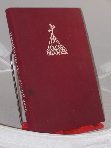 Artikelbild des Artikels “Der Großglockner : Des Deutschen Reiches höchster Berg / Hrsg. v.
Hans Fischer “