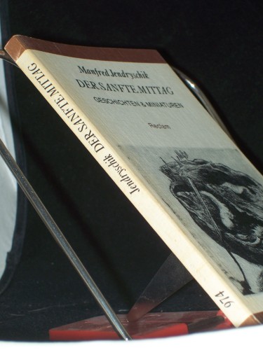 Artikelbild des Artikels “Der sanfte Mittag : Geschichten et Miniaturen / Manfred Jendryschik.
Ausw. u. Nachbemerkung: Peter Gosse “