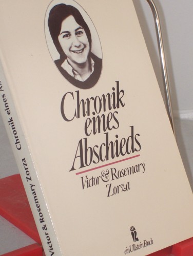 Artikelbild des Artikels “Chronik eines Abschieds / Victor u. Rosemary Zorza. Übers. von Hedda
Pänke “