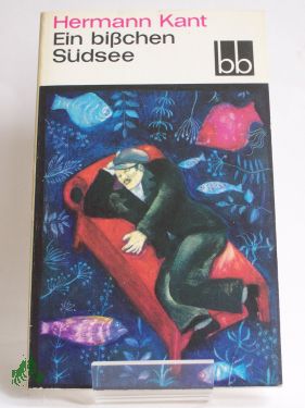 Artikelbild des Artikels “Ein bisschen Südsee / Hermann Kant “