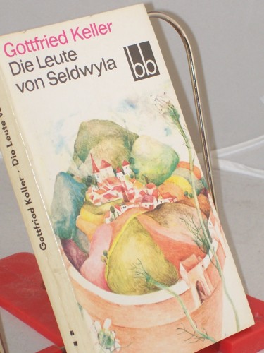 Artikelbild des Artikels “Die Leute von Seldwyla / Gottfried Keller “
