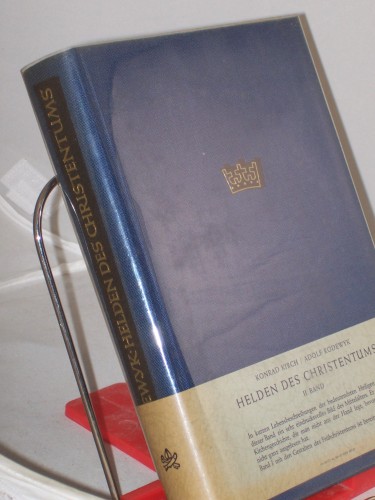 Artikelbild des Artikels “Kirch, Konrad: Helden des Christentums. - Band. 2 “