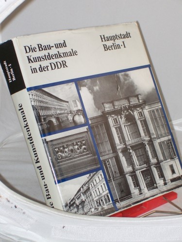 Artikelbild des Artikels “Hauptstadt Berlin I/ bearb. von e. Kollektiv. Abt. Forschung.
Gesamtred. Heinrich Trost. [Ingrid Bartmann-Kompa...] 1. “