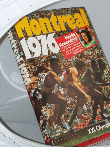 Artikelbild des Artikels “XXI. Einundzwanzigste Olympische Spiele Montreal 1976 neunzehnhundertsechsundsiebzig / Hrsg.: Heide Rosendahl “