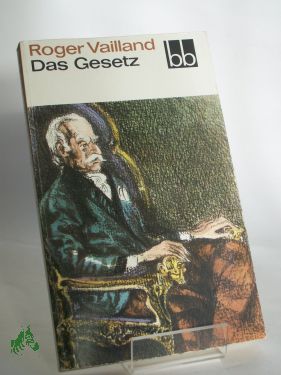 Artikelbild des Artikels “Das Gesetz / Roger Vailland. Dt. von Richard Moering “