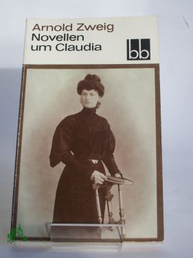 Artikelbild des Artikels “Novellen um Claudia / Arnold Zweig “