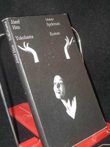 Artikelbild des Artikels “Yokohama : Roman / Jozef Hen. Aus d. Poln. von Hubert Schumann “