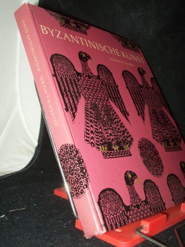 Artikelbild des Artikels “Byzantinische Kunst / Heinrich L. Nickel “