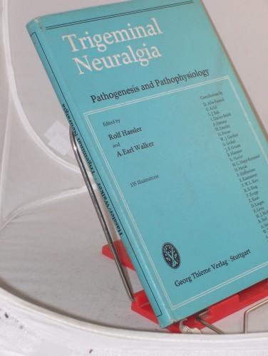 Artikelbild des Artikels “Trigeminal neuralgia : Pathogenesis and pathophysiology / Ed. by Rolf
Hassler and A. Earl Walker. Contributions by... “