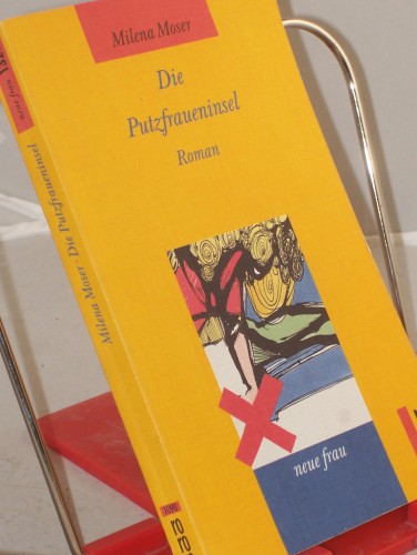 Artikelbild des Artikels “Die Putzfraueninsel : Roman / Milena Moser “