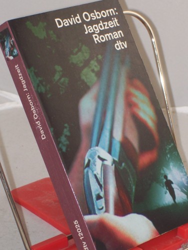 Artikelbild des Artikels “Jagdzeit : Roman / David Osborne. Dt. von Erica Fischer “