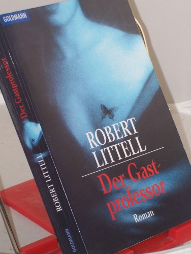 Artikelbild des Artikels “Der Gastprofessor : Roman / Robert Littell. Aus dem Amerikan. von Rudolf Hermstein “