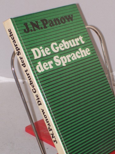 Artikelbild des Artikels “Die Geburt der Sprache / Jewgeni Panow. Aus d. Russ. von Klaus Meister “