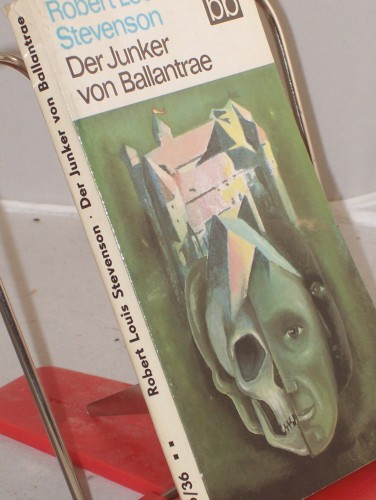 Artikelbild des Artikels “Der Junker von Ballantrae / Robert Louis Stevenson. Dt. von Lore
Krüger “