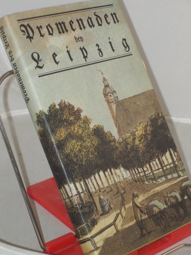 Artikelbild des Artikels “Promenaden bey Leipzig / hrsg. von Gertraude Lichtenberger “