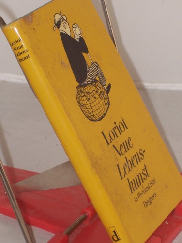 Artikelbild des Artikels “Neue Lebenskunst : in Wort u. Bild / von Loriot “