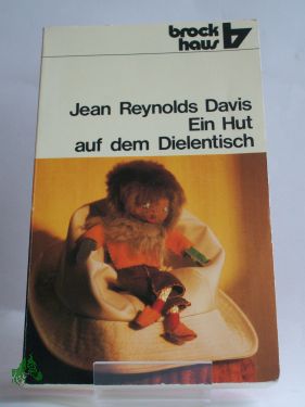 Artikelbild des Artikels “Ein Hut auf dem Dielentisch : ergötzl. heitere Geschichten aus e.
Pastorat / Jean Reynolds Davis “