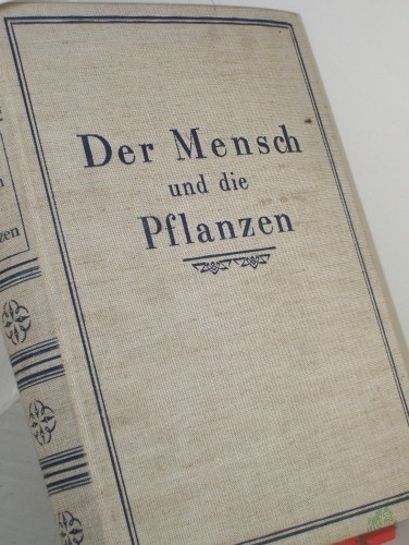Product image of the product “. Der Mensch und die Pflanzen ”