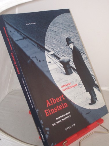 Artikelbild des Artikels “Einsteins Leben und Werk im Kontext : zur Ausstellung Albert Einstein - Ingenieur des Universums, die vom Max-Planck-Institut für Wissenschaftsgeschichte anlässlich des Einsteinjahres 2005 entwickelt wurde ; Ausstellung im Kronprinzenpalais “