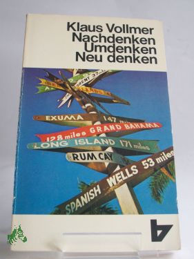 Artikelbild des Artikels “Nachdenken, Umdenken, Neudenken / Klaus Vollmer “