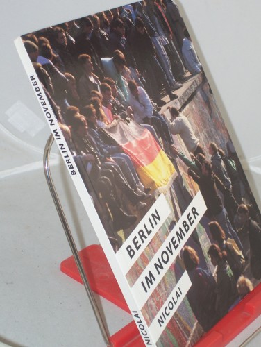 Artikelbild des Artikels “Berlin im November / Texte Anke Schwartau... “