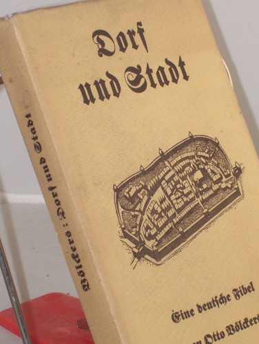 Artikelbild des Artikels “Dorf und Stadt : Eine dt. Fibel / Otto Völckers “