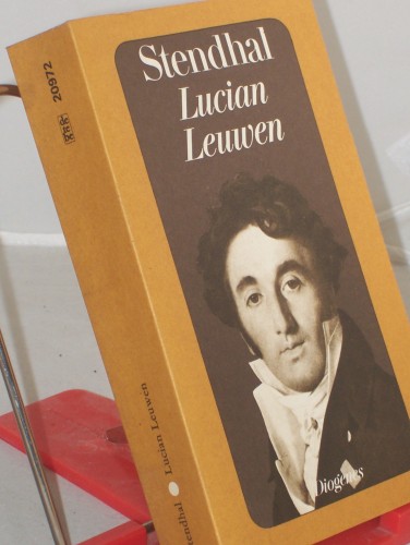Artikelbild des Artikels “Stendhal: Stendhal-Werkausgabe. - Zürich : Diogenes|| Mehrteiliges Werk||Teil: Bd. 7. Lucian Leuwen : Romanfragm. / Dt. von Joachim von d. Goltz. Mit e. Anm. von Franz Blei “