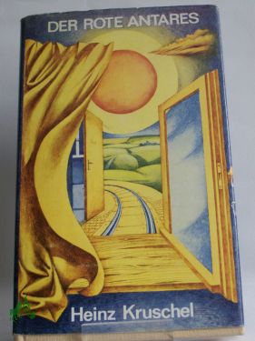 Artikelbild des Artikels “Der rote Antares : Roman / Heinz Kruschel “