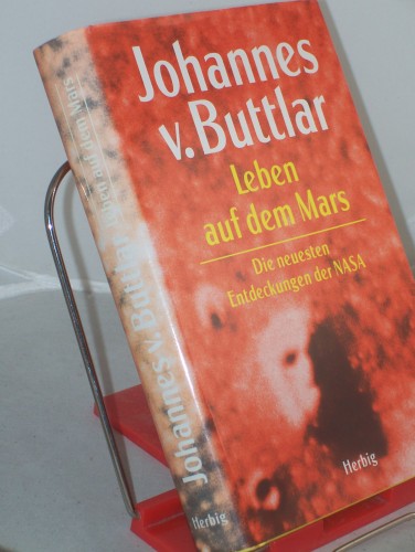 Artikelbild des Artikels “Leben auf dem Mars : d. Entdeckungen d. NASA-Viking-Mission / Johannes
v. Buttlar “
