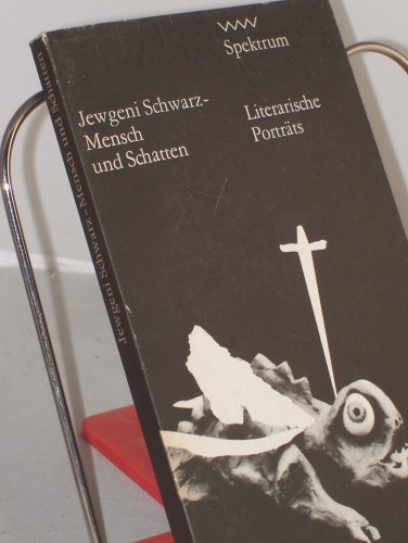 Artikelbild des Artikels “Jewgeni Schwarz, Mensch und Schatten : literar. Portraits; mit e. Essay d. Hrsg. / hrsg. von Lola Debüser. Die Beitr. d. sowjet. Autoren übers. Lieselotte Remané “