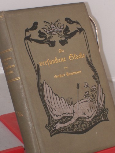 Artikelbild des Artikels “Die versunkene Glocke : Ein dt. Märchendrama / v. Gerhart Hauptmann “