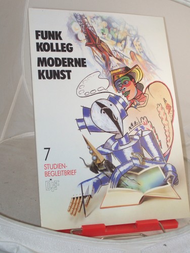 Artikelbild des Artikels “Funkkolleg Moderne Kunst. - Studienbegleitbrief 7 “