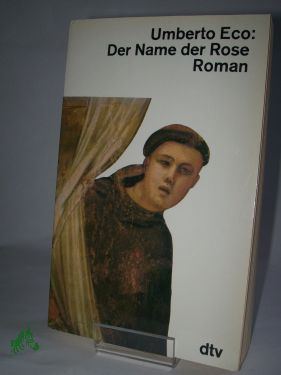 Artikelbild des Artikels “Der Name der Rose : Roman / Umberto Eco. Dt. von Burkhart Kroeber “