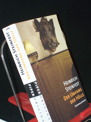 Artikelbild des Artikels “Der Umfang der Hölle : Kriminalroman / Heinrich Steinfest “