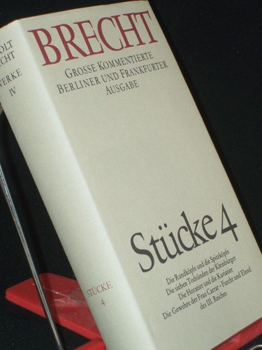 Artikelbild des Artikels “Brecht, Bertolt: Band. 4. Stücke. / Bearb. von Johanna Rosenberg u. Manfred Nössig “