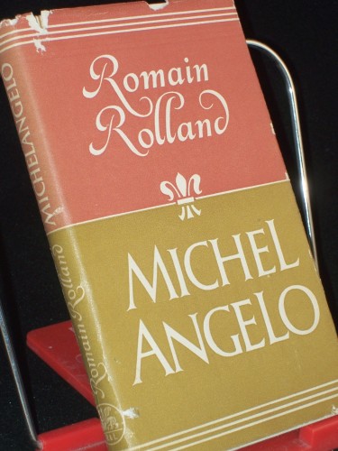 Artikelbild des Artikels “Das Leben Michelangelos / Romain Rolland. Berecht. Übertr. aus d.
Franz. v. Werner Klette “