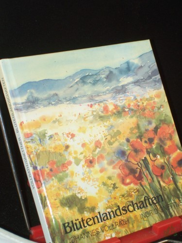 Product image of the product “Blütenlandschaften / Aquarelle von Johannes Vollrath. Gedichte von Ingrid Gnettner ”