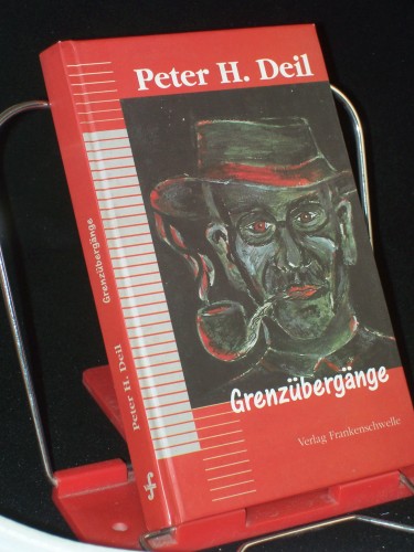 Artikelbild des Artikels “Grenzübergänge / Peter H. Deil “