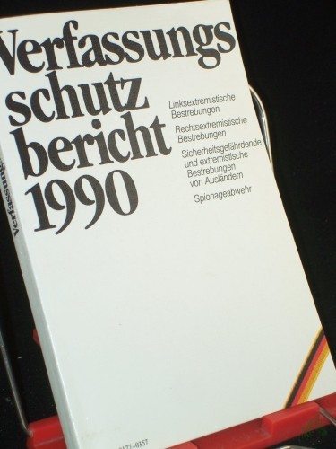 Product image of the product “Verfassungsschutzbericht 1990/ Hrsg.: Bundesministerium des Innern Zeitschrift/Serie ”