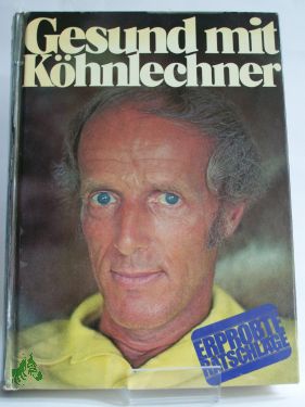 Artikelbild des Artikels “Gesund mit Köhnlechner “