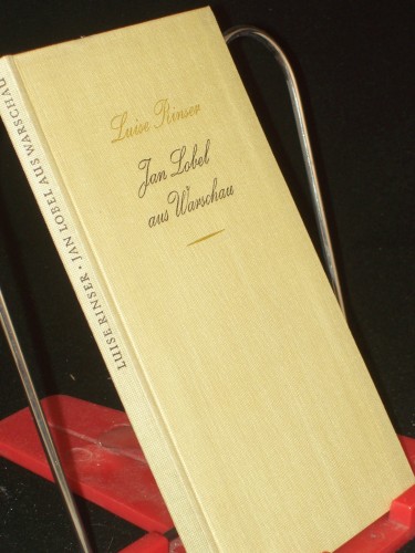 Artikelbild des Artikels “Jan Lobel aus Warschau : Erzählung / Luise Rinser “
