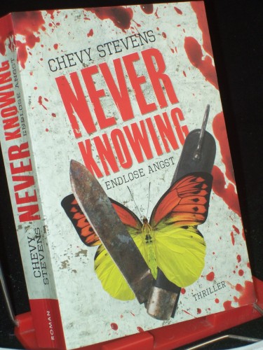 Artikelbild des Artikels “Never knowing - endlose Angst : Thriller / Chevy Stevens. Aus dem
Amerikan. von Maria Poets “