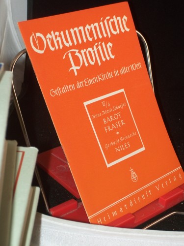 Artikelbild des Artikels “Ökumenische Profile.. Barot / Anne Marie Schaefer. Fraser / Anne
Marie Schaefer. Niles / Gerhard Brennecke “