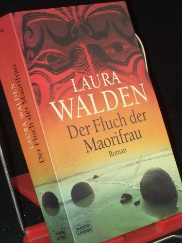 Artikelbild des Artikels “Der Fluch der Maorifrau : Roman / Laura Walden “