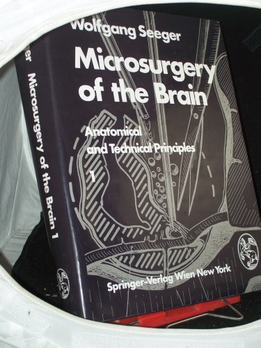 Artikelbild des Artikels “Seeger, Wolfgang: Microsurgery of the brain. -Band 1, Anatomical an
Technical Principles “