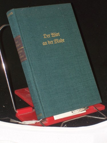 Artikelbild des Artikels “Der Wirt an der Mahr : Eine Geschichte aus d. Jahre 1809 / Peter
Rosegger “