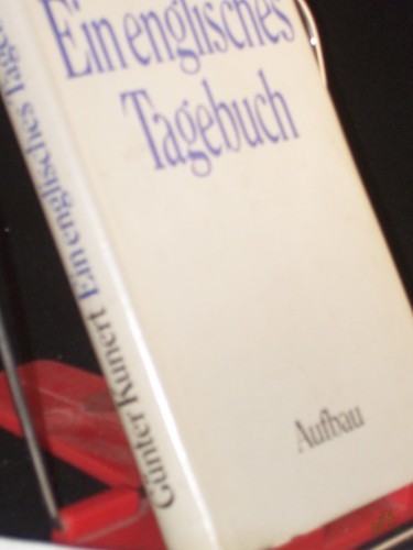 Artikelbild des Artikels “Ein englisches Tagebuch / Günter Kunert “