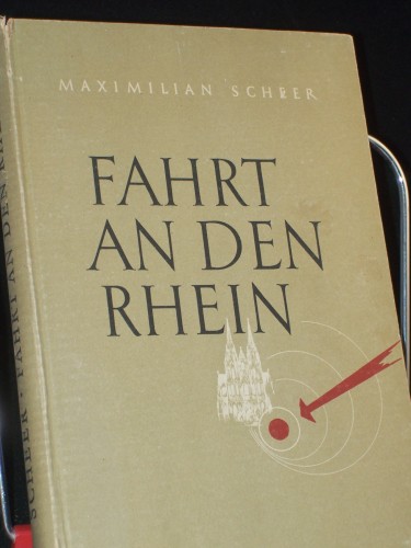 Artikelbild des Artikels “Fahrt an den Rhein : Roman / Maximilian Scheer “