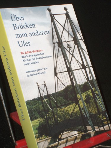 Artikelbild des Artikels “Über Brücken zum anderen Ufer: 20 Jahre danach - Versuch einer
Bearbeitung “